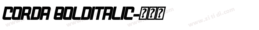 Corda BoldItalic字体转换 Corda BoldItalic字体转换